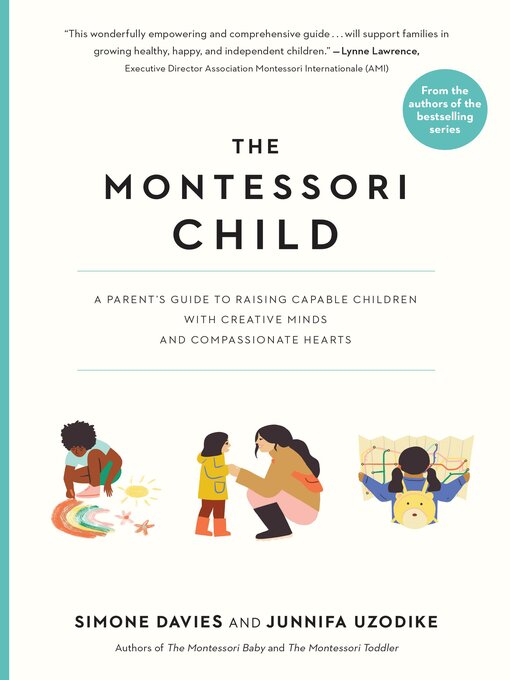 Title details for The Montessori Child by Simone Davies - Wait list